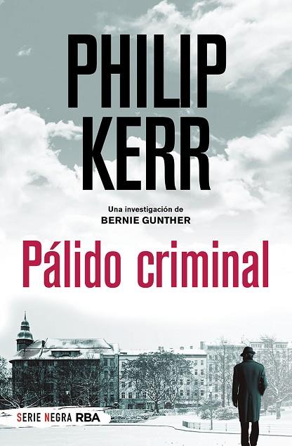 PÁLIDO CRIMINAL | 9788491873495 | KERR PHILIP
