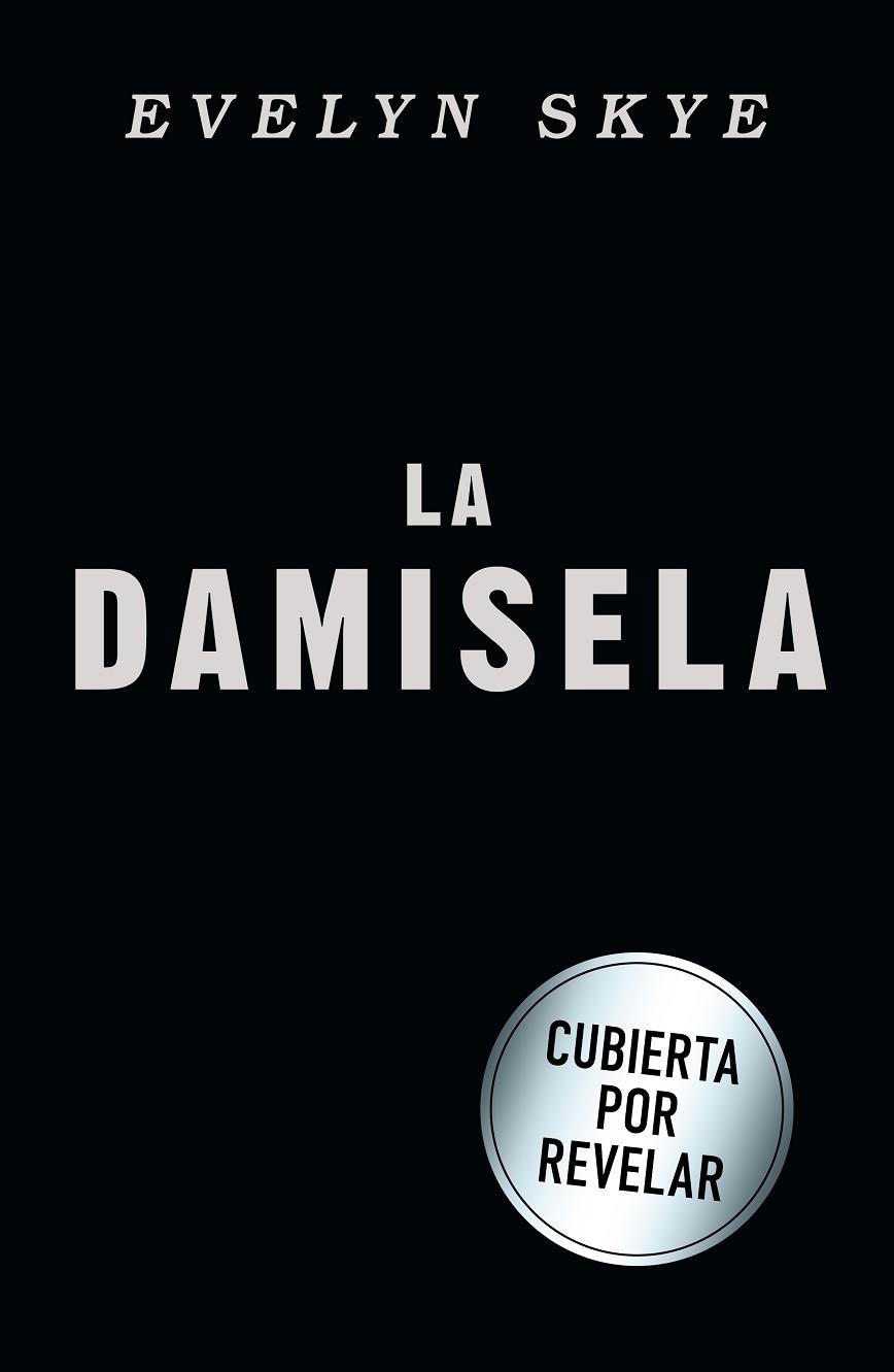 La damisela | 9788401032400 | EVELYN SKYE