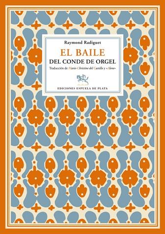 El baile del Conde de Orgel | 9788496133686 | Raymond Radiguet