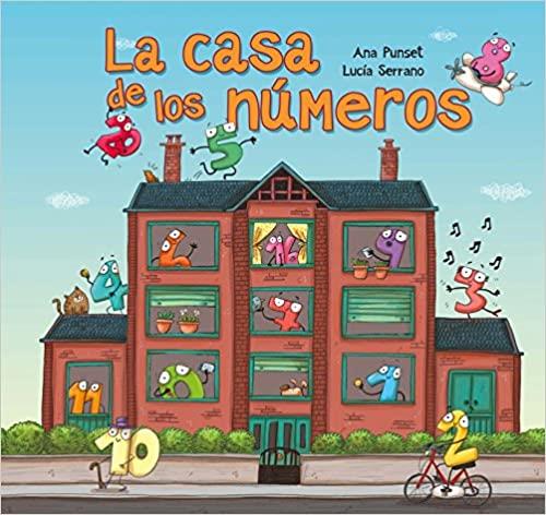 LA CASA DE LOS NUMEROS | 9788448864255 | ANA PUNSET & LUCIA SERRANO