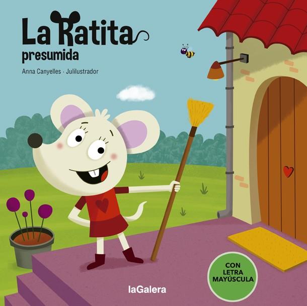 La Ratita Presumida | 9788424667269 | Anna Canyelles & Julilustrador