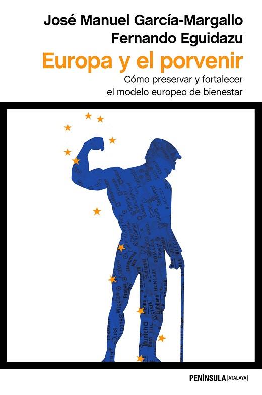 EUROPA Y EL PORVENIR | 9788499425573 | JOSE MANUEL GARCIA-MARGALLO & FERNANDO EGUIDAZU