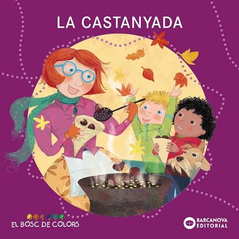 LA CASTANYADA | 9788448959425 | ESTEL BALDÓ & ROSA GIL & MARIA SOLIVA