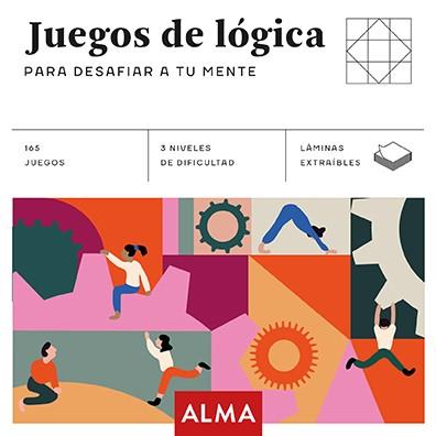 JUEGOS DE LOGICA PARA DESAFIAR TU MENTE | 9788417430184 | ZUGARTO