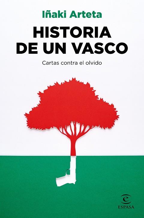 Historia de un vasco | 9788467063769 | Iñaki Arteta