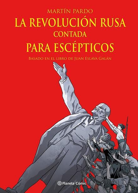 La Revolución rusa contada para escépticos | 9788411404303 | MARTIN PARDO & Juan Eslava Galán