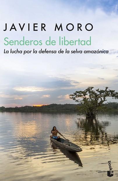 SENDEROS DE LIBERTAD | 9788432234972 | JAVIER MORO