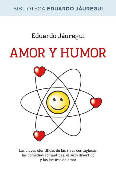 AMOR Y HUMOR | 9788490064580 | JAUREGUI, EDUARDO
