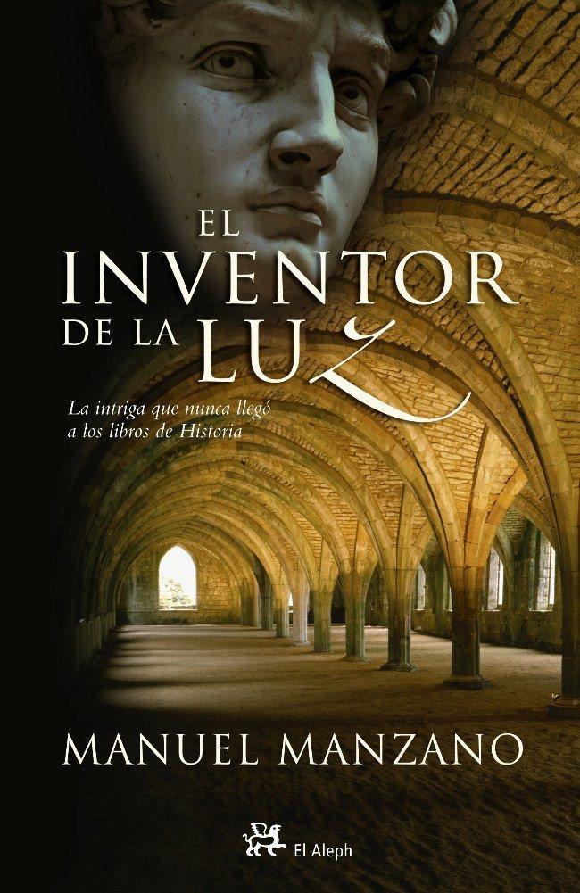 EL INVENTOR DE LA LUZ | 9788476697290 | MONSARRAT, NICHOLAS