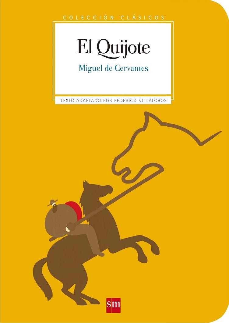 El quijote | 9788467585995 | Miguel de Cervantes