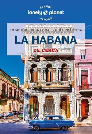La Habana de cerca 02 | 9788408230243 | Brendan Sainsbury