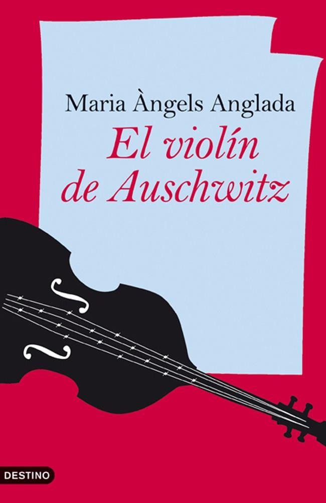 EL VIOLIN DE AUSCHWITZ | 9788423340088 | MARIA ANGELS ANGLADA