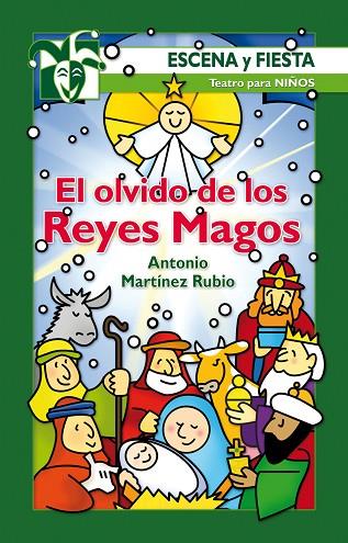 EL OLVIDO DE LOS REYES MAGOS | 9788498427332 | ANTONIO MARTÍNEZ RUBIO