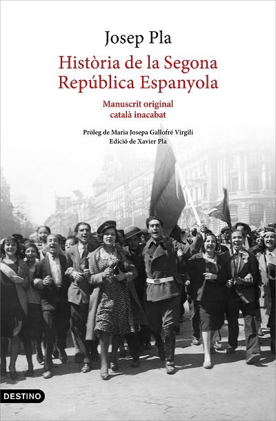 Història de la Segona República Espanyola (1929-abril 1933) | 9788497103015 | Josep Pla