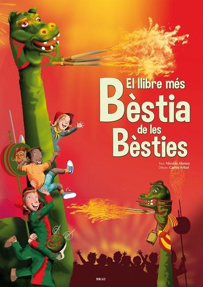 EL LLIBRE MES BESTIA DE LES BESTIES | 9788415885184 | NICOLAS ALONSO & CARLES ARBAT