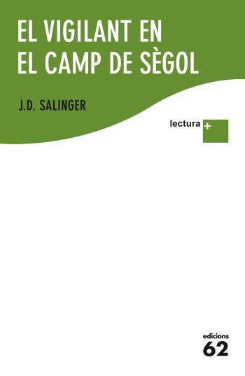 EL VIGILANT EN EL CAMP DE SEGOL | 9788429768282 | SALINGER, J.D.