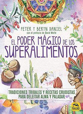 EL PODER MAGICO DE LOS SUPERALIMENTOS | 9788417080396 | PETER DANIEL & BERYN DANIEL