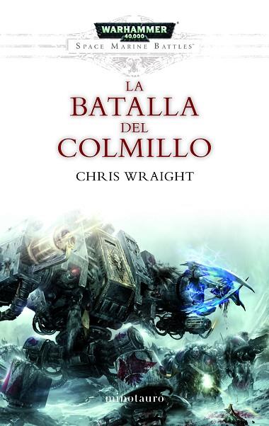 LA BATALLA DEL COLMILLO | 9788445003749 | CHRIS WRAIGHT