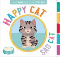 Happy Cat Sad Cat A Book of Opposites | 9781838527136 | IGLOOBOOKS