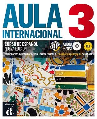 AULA INTERNACIONAL NUEVA EDICIÓN 3 LIBRO DEL ALUMNO + CD | 9788415640110 | JAIME CORPAS & AGUSTIN GARMENDIA & CARMEN SORIANO