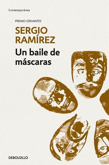 Un baile de máscaras | 9788466345736 | Sergio Ramírez