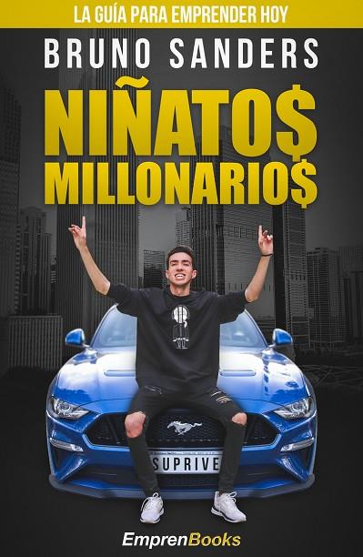 NIÑATOS MILLONARIOS | 9788417932169 | BRUNO SANDERS