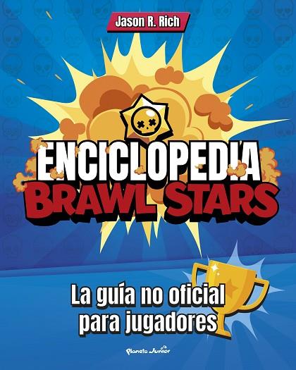Enciclopedia Brawl Stars | 9788408227212 | Jason R. Rich