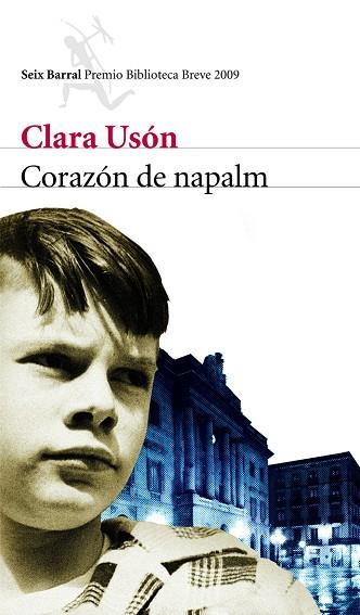 Corazón de napalm | 9788432212666 | Clara Usón