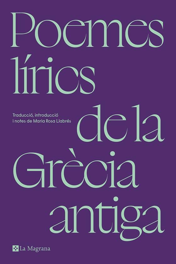 Poemes lírics de la Grècia antiga | 9788419334305 | MARIA ROSA LLABRES