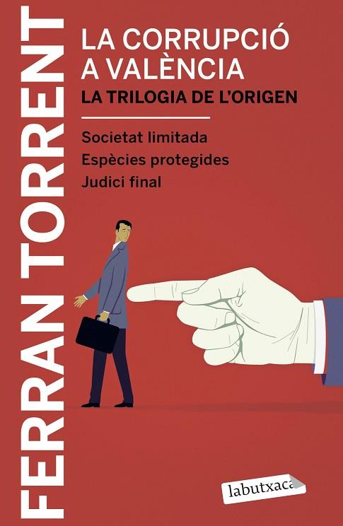 LA CORRUPCIO A VALENCIA LA TRILOGIA DE L'ORIGEN | 9788417031039 | Ferran Torrent
