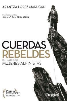 CUERDAS REBELDES | 9788498294378 | ARANTZA LÓPEZ MARUGÁN
