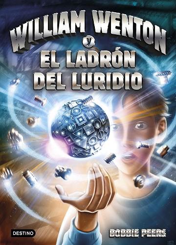 WILLIAM WENTON Y EL LADRON DEL LURIDIO | 9788408171287 | BOBBIE PEERS