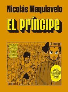 EL PRINCIPE | 9788416540754 | NICOLAS MAQUIAVELO