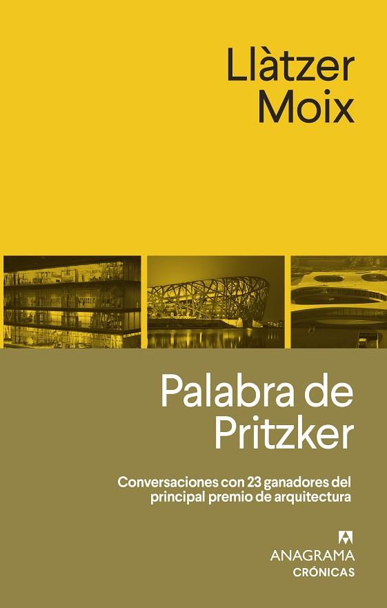 Palabra de Pritzker | 9788433926296 | Llatzer Moix