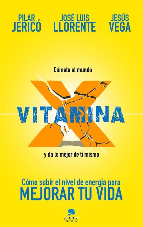VITAMINA X | 9788417568054 | JERICO & LLORENTE & VEGA