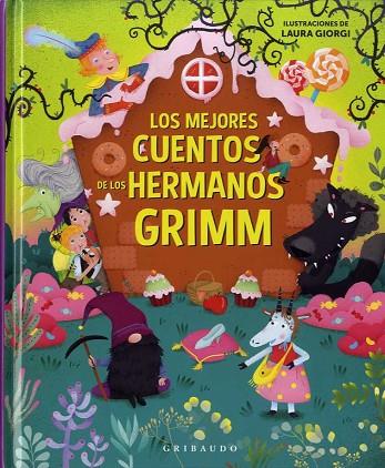 Los mejores cuentos de los hermanos Grimm | 9788417127688 | Grimm