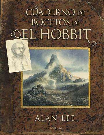 Cuaderno de bocetos de El Hobbit | 9788445008997 | Alan Lee & J.R.R. Tolkien