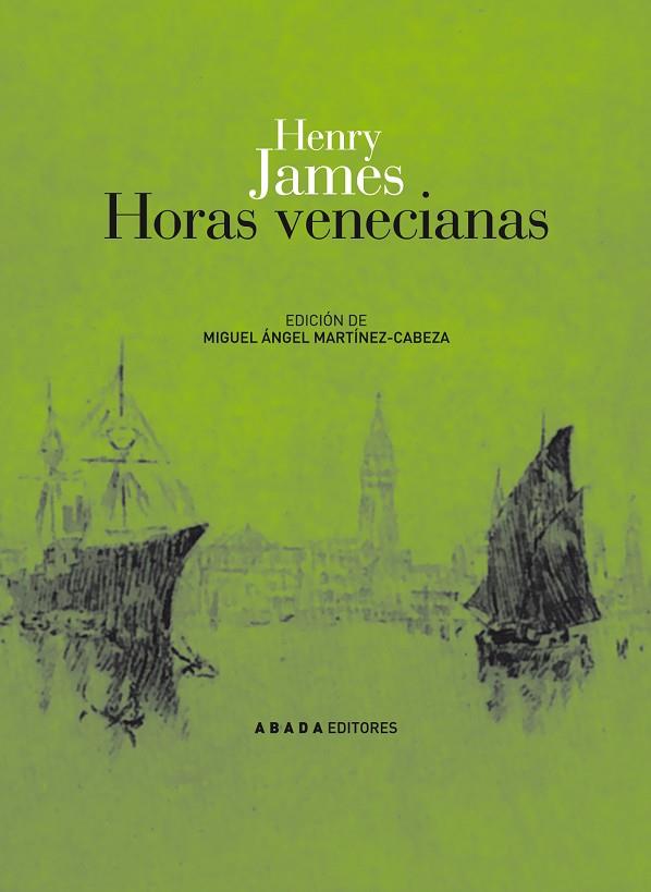 HORAS VENECIANAS | 9788496775312 | HENRY JAMES
