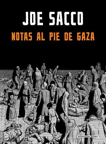 NOTAS AL PIE DE GAZA | 9788417910792 | Joe Sacco