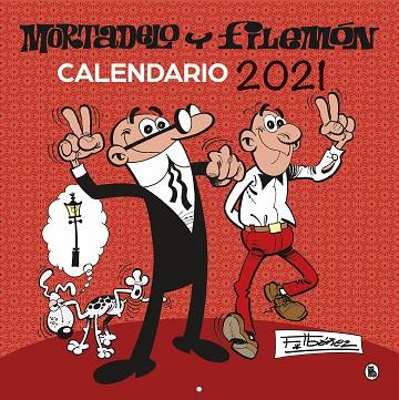 MORTADELO Y FILEMON CALENDARIO 2021 | 9788402424563 | IBÁÑEZ