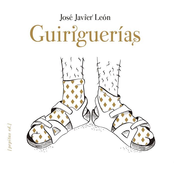 Guiriguerías | 9788417386924 | José Javier León