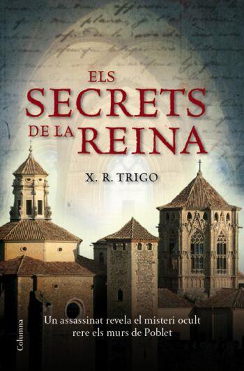 ELS SECRETS DE LA REINA | 9788466409438 | XULIO RICARDO TRIGO