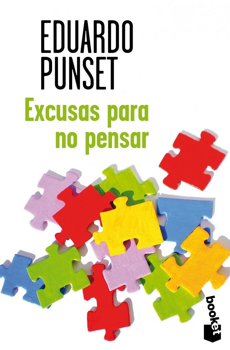 EXCUSAS PARA NO PENSAR | 9788423346677 | EDUARDO PUNSET