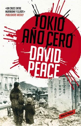 Tokio año cero | 9788439725046 | David Peace