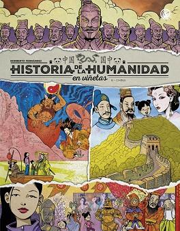 Historia de la humanidad en viñetas China | 9788410031999 | NORBERTO FERNANDEZ