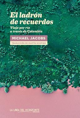 EL LADRON DE RECUERDOS | 9788415958864 | MICHAEL JACOBS
