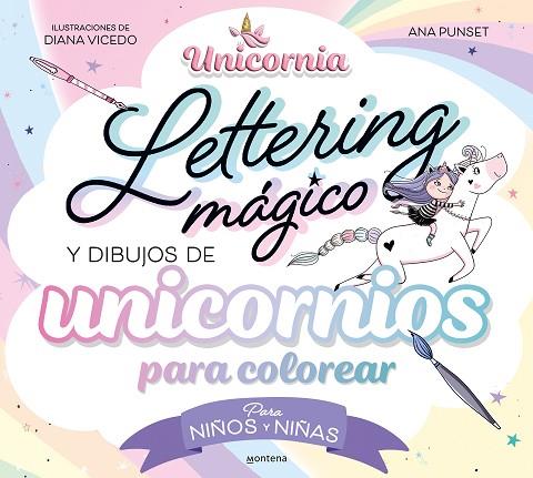 Lettering mágico y dibujos de unicornios para colorear? | 9788419650726 | ANA PUNSET