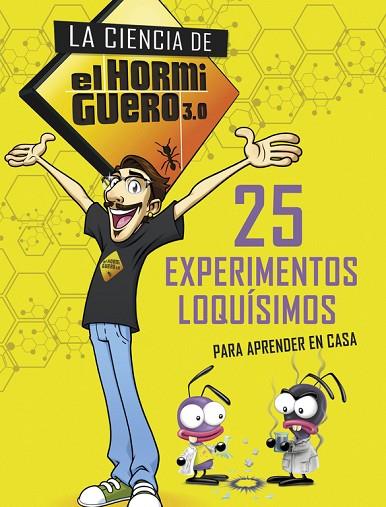 LA CIENCIA DE EL HORMIGUERO 3.0 | 9788490438732 | EL HORMIGUERO