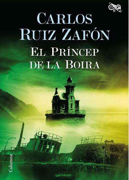 EL PRINCEP DE LA BOIRA | 9788466421720 | CARLOS RUIZ ZAFON