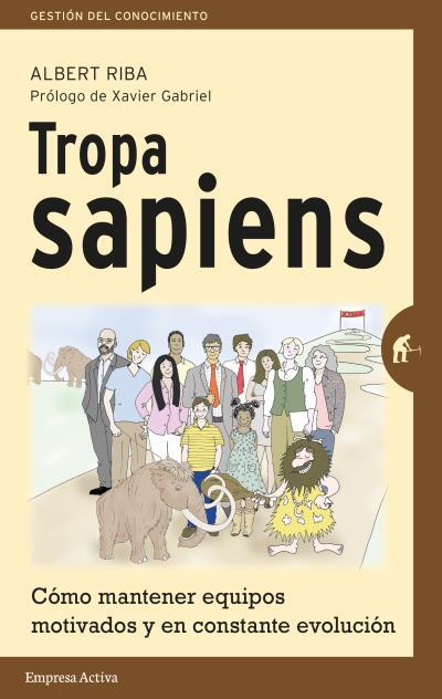 Tropa Sapiens | 9788492921621 | Albert Riba
